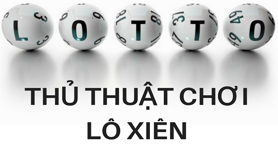 phuog-phap-choi-danh-lo-xien-luon-thang phuog-phap-choi-danh-lo-xien-luon-thang